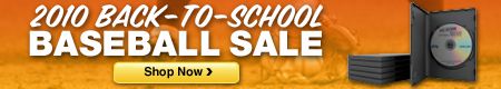 2010 Back-to-School Baseball DVD Sale