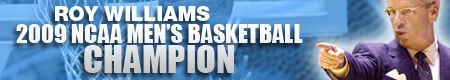Roy Williams - 2009 NCAA Champs!
