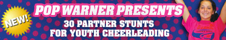 Pop Warner Presents 30 Partner Stunts for Youth Cheerleading