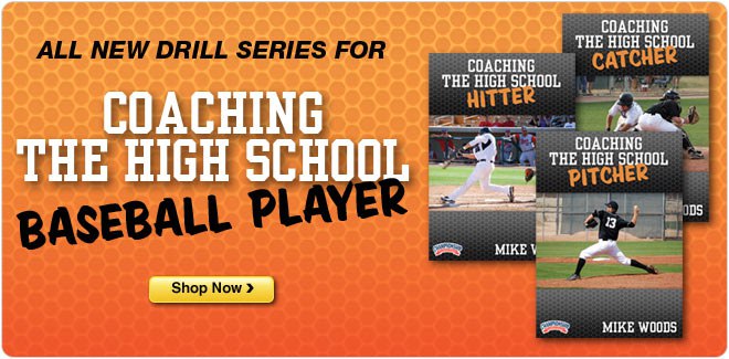 Coaching the High School Baseball Player