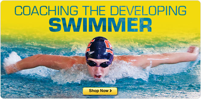Coaching the Developing Swimmer