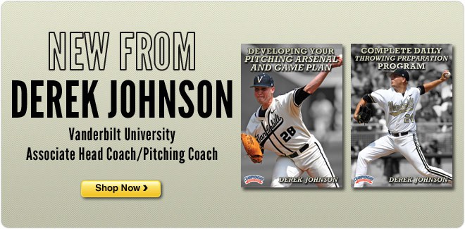 Derek Johnson Vanderbilt Baseball Pitching DVDs