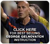 Soccer George Gelnovatch DVDs