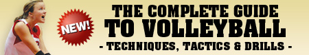 Complete Guide to Volleyball - techniques, tactics and drills