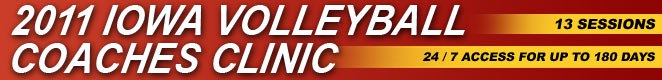 2011 Championship Online Volleyball Coaches Clinic