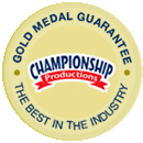 Gold Medal Guarantee!
