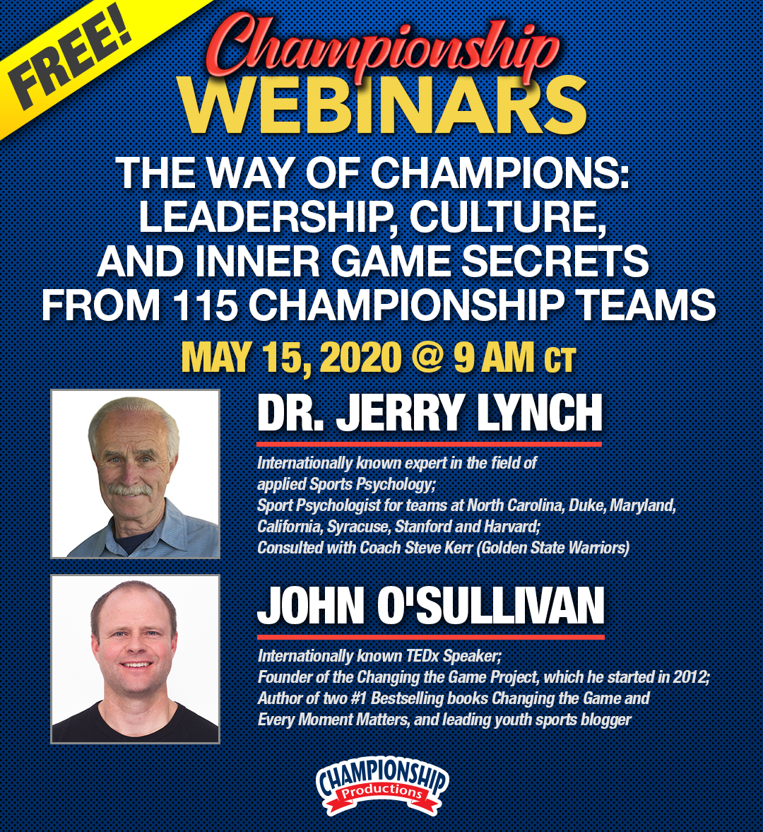 Replay of “THE WAY OF CHAMPIONS” Webinar with Dr. Jerry Lynch and John O’Sullivan!