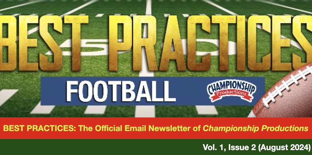 BEST PRACTICES: FOOTBALL Coaching Newsletter – Vol. 1, Issue 2